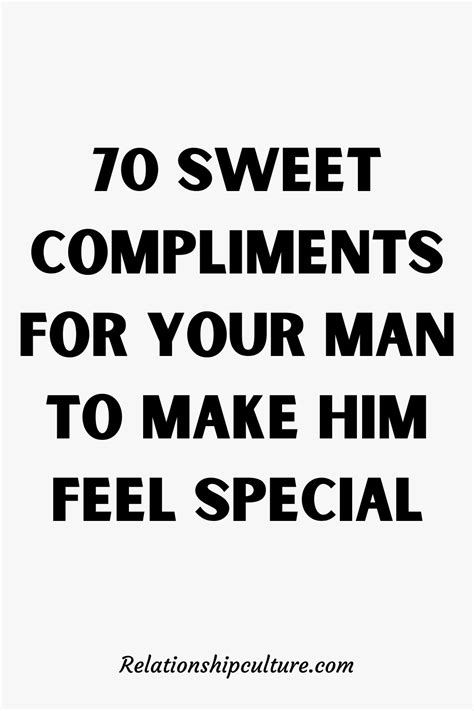 17 Compliments to Give Your Boyfriend in the。